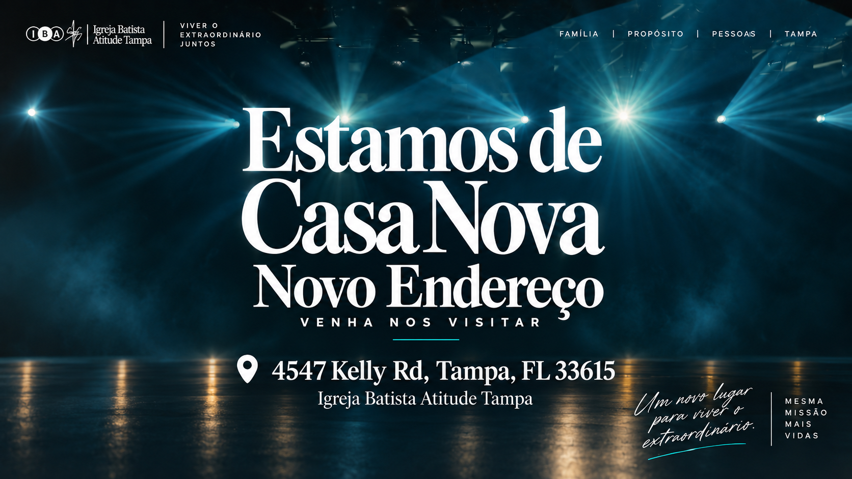 Inauguração do novo campus da Igreja Batista Atitude Tampa em 4547 Kelly Rd, Tampa